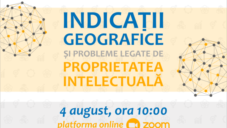 Master class “Indicații geografice și probleme legate de proprietatea intelectuală”