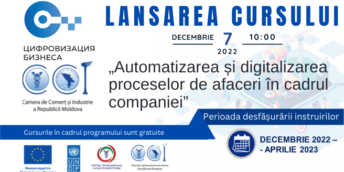 Lansarea cursului de instruire „Automatizarea și digitalizarea proceselor de afaceri în cadrul companiei””