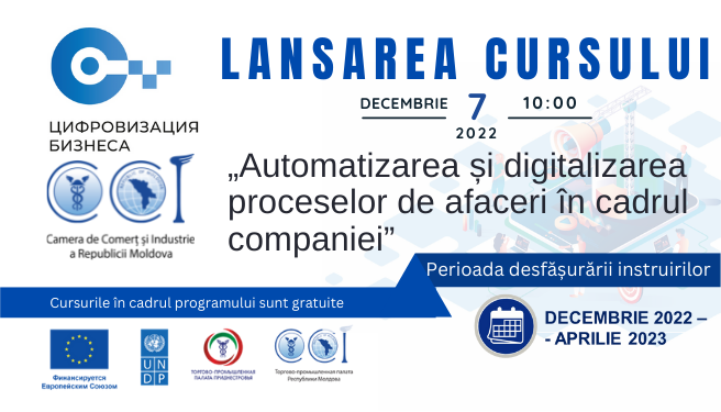 Lansarea cursului de instruire „Automatizarea și digitalizarea proceselor de afaceri în cadrul companiei””